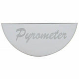 UP Gauge Emblem for Peterbilt Pyro Pyrometer Small Stainless Steel Etched #48054