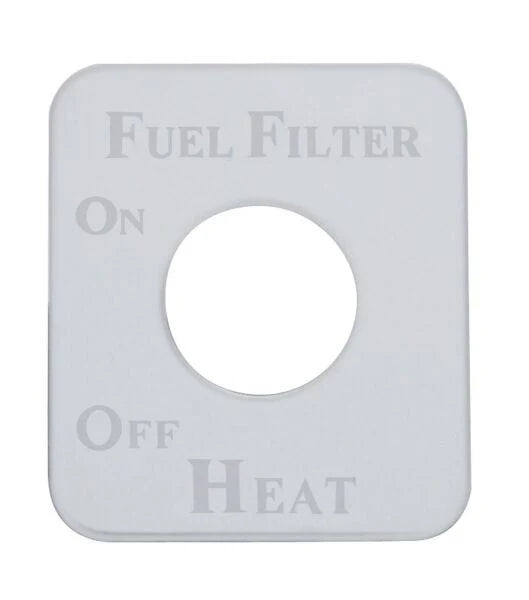 Switch Plate for Kenworth Fuel Filter Stainless Steel Etched Letters UP#48251