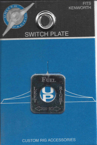 Toggle Switch Plate for Kenworth “Fuel Level” Stainless Steel Etched UP#48252