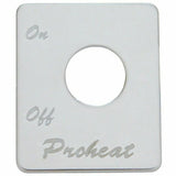 UP Switch Plate for Peterbilt Engine Heater Proheat Stainless Etched #48461