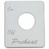 UP Switch Plate for Peterbilt Engine Heater Proheat Stainless Etched #48461
