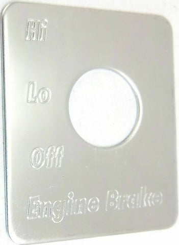 Switch Plate for Peterbilt Engine Brake Stainless Steel GG#68483