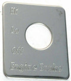Switch Plate for Peterbilt Engine Brake Stainless Steel GG#68483