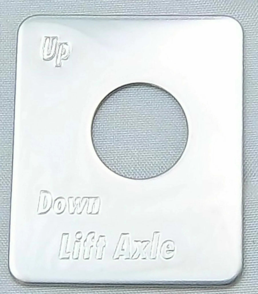 Switch Plate for Peterbilt Lift Axle Up/ Down Stainless Steel GG#68486 Each