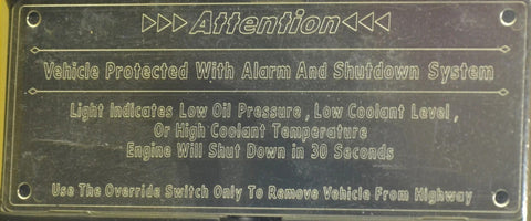 Dash Plate for Kenworth-Attention Shutdown Override Stainless Steel GG#68629