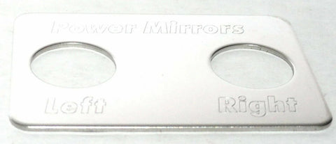 Switch Plate for Freightliner Power Mirrors Left/Right Stainless Steel GG#68742