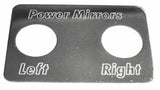 Switch Plate for Freightliner Power Mirrors Left/Right Stainless Steel GG#68742