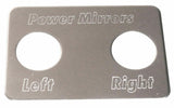 Switch Plate for Freightliner Power Mirrors Left/Right Stainless Steel GG#68742