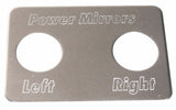 Switch Plate for Freightliner Power Mirrors Left/Right Stainless Steel GG#68742