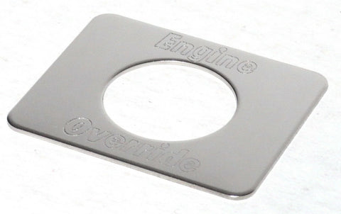 Switch Plate for Freightliner Engine Override Stainless Block Lettering GG#68751