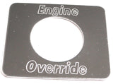 Switch Plate for Freightliner Engine Override Stainless Block Lettering GG#68751