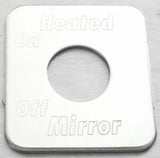 Switch Plate for Freightliner Heated Mirror On/ Off Stainless Steel GG#68765