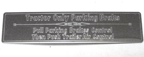 Dash Plate for Freightliner Parking Brake Control Stainless Steel GG#68840 Each