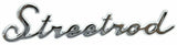 Cutout "Street Rod" Script Chrome Die Cast Stud Mount  7" by 1 1/2" #A6202 Each