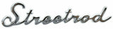 Cutout "Street Rod" Script Chrome Die Cast Stud Mount  7" by 1 1/2" #A6202 Each