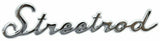 Cut Out "Street Rod" Script Chrome Die Cast Stud Mount  7" by 1 1/2" #A6202 Each