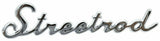 Cutout "Street Rod" Script Chrome Die Cast Stud Mount  7" by 1 1/2" #A6202 Each
