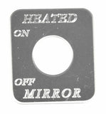 Switch Plate for Freightliner Heated Mirror On/ Off Stainless Steel HTS#FL-1003
