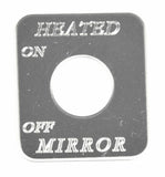 Switch Plate for Freightliner Heated Mirror On/ Off Stainless Steel HTS#FL-1003