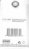 HTS Switch Plate for Freightliner Fog Lights Stainless Steel Engraved #FL-1005