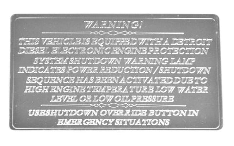 HTS Statement Plate for Freightliner Engine Shutdown Stainless Engraved #FL-1030