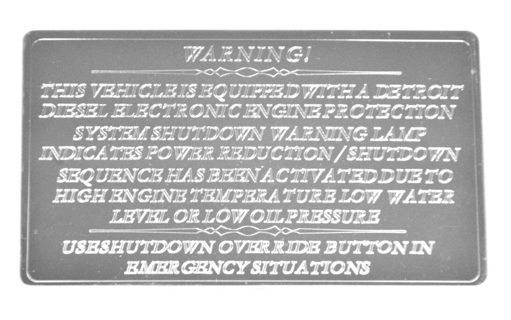 HTS Statement Plate for Freightliner Engine Shutdown Stainless Engraved #FL-1030