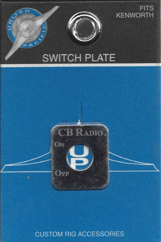 UP Switch Plate for Kenworth CB Radio Stainless Steel Etched Letters #48227