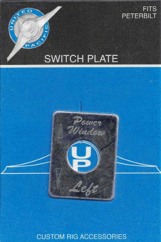 UP Toggle Switch Plate for Peterbilt Power Window Left Stainless Etched #48459