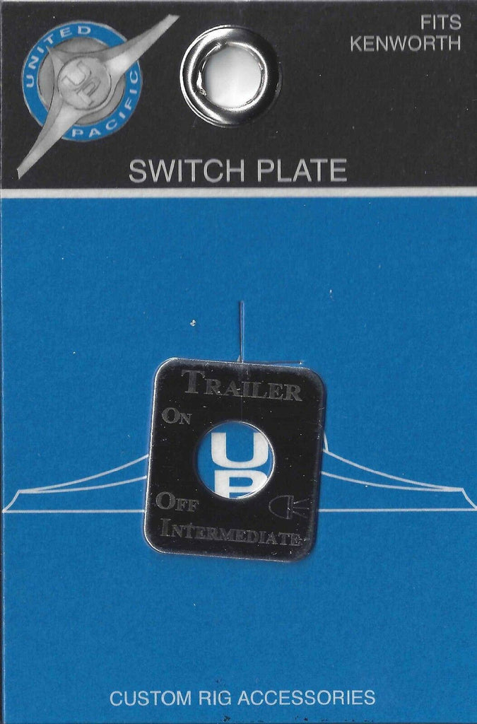 UP Switch Plate for Kenworth Trailer Intermediate Light Stainless Etched #48287
