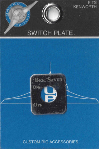 UP Switch Plate for Kenworth Brake Saver Stainless Steel Etched Letter #48220