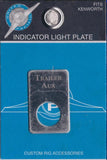 Indicator Light Plate for Kenworth Trailer Auxiliary Stainless Steel UP#48335