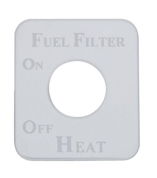 Switch Plate for Kenworth Fuel Filter Stainless Steel Etched Letters UP#48251