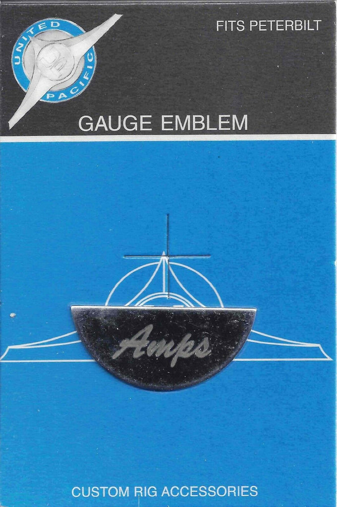UP Gauge Emblem for Peterbilt Amperage Temperature Stainless Etched #48049