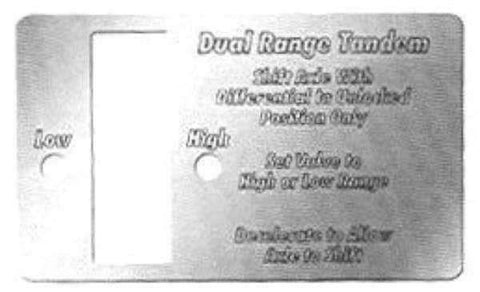 GG Switch Plate for Kenworth Dual Range Tandem Stainless Block Letter #68625