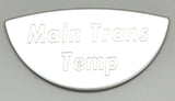 GG Gauge Emblem for Kenworth Main Transmission Temperature Stainless #68642