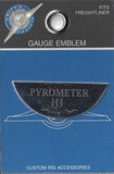 UP Gauge Emblem for Freightliner Pyrometer Pyro Large Stainless Etched #48098