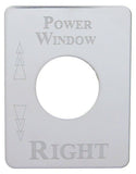 UP Switch Plate for Kenworth Window (Power Right) Stainless Steel Etched #48294