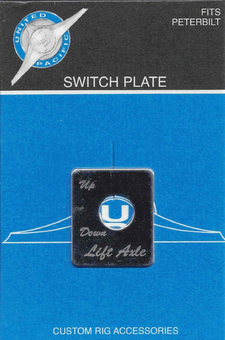 UP Toggle Switch Plate for Peterbilt Lift Axle Up/Down Stainless Etched #48446