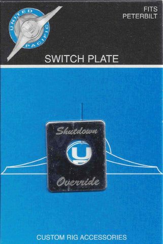 UP Toggle Switch Plate for Peterbilt Shut Down Override Stainless Etched #48464
