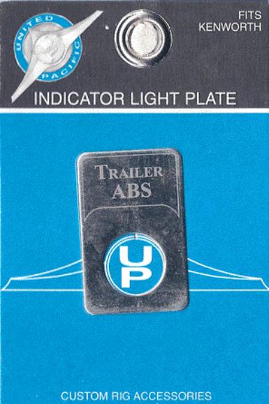 UP Indicator Light Plate for Kenworth Trailer ABS Stainless Etched Block #48333