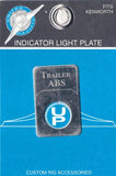 UP Indicator Light Plate for Kenworth Trailer ABS Stainless Etched Block #48333