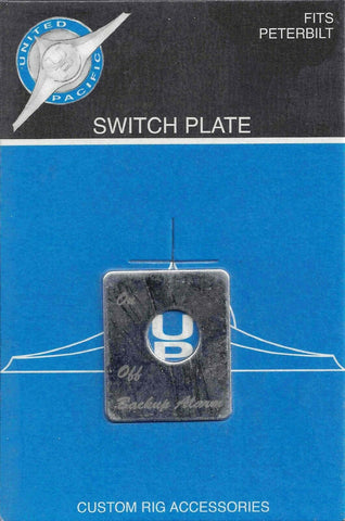 UP Toggle Switch Plate for Peterbilt Back Up Alarm Stainless Steel Etched #48404